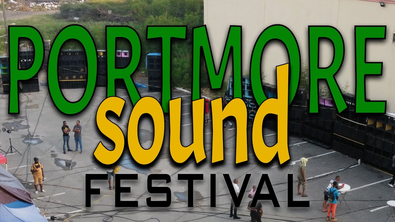 PORTMORE SOUND FESTIVAL | ECHO ONE, VIRUS, FLAVA UNIT, TWIN STAR, KOSMIK, HENESSY & QUANTUM SOUND.