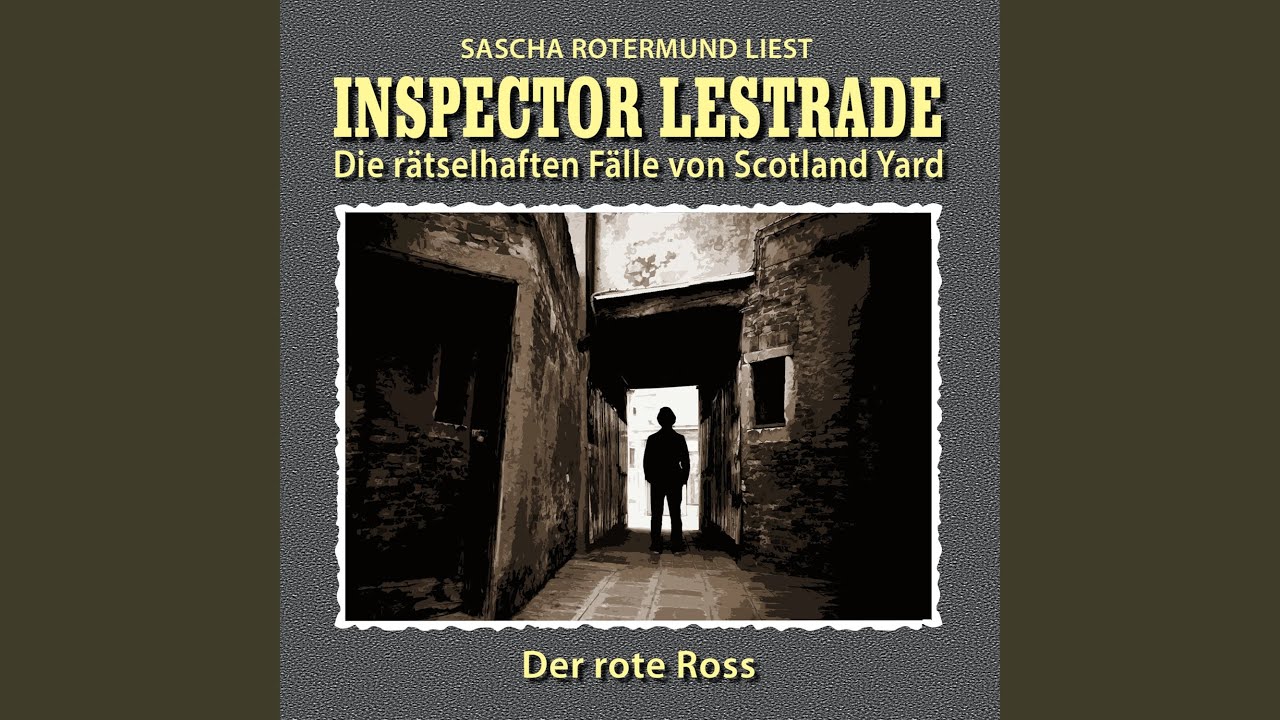 Der rote Ross (Teil 1)