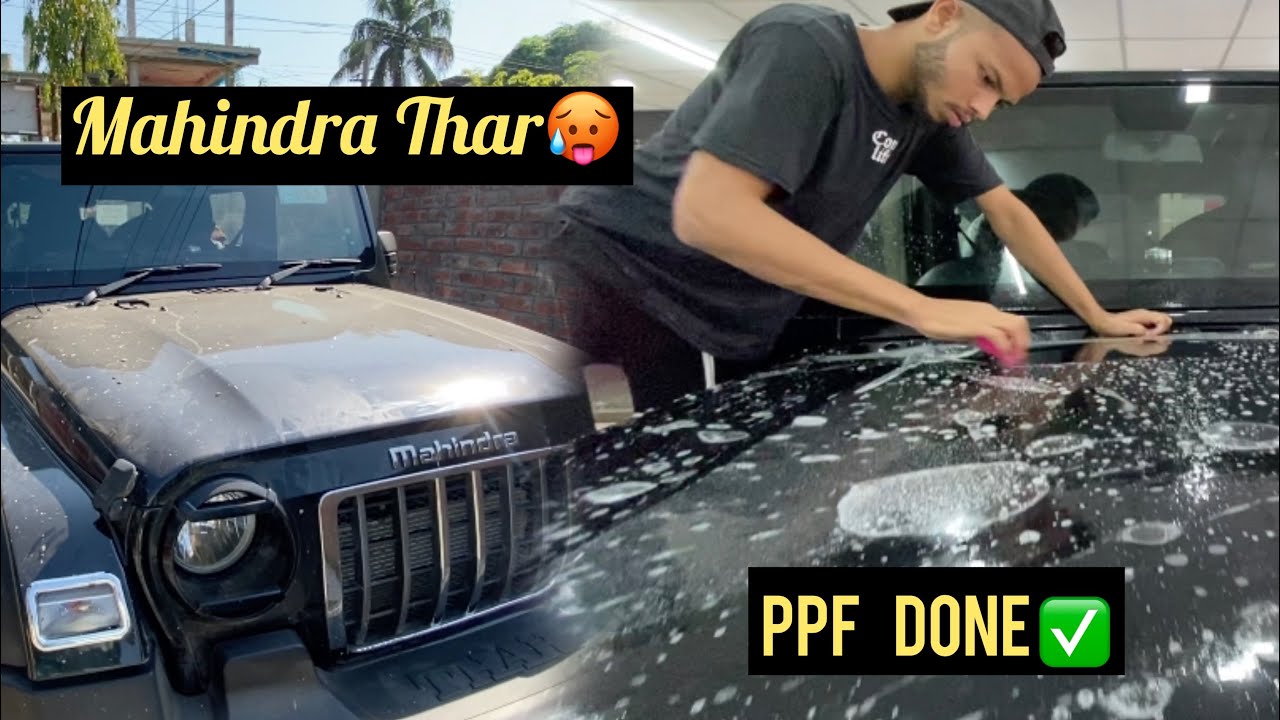 MAHINDRA THAR SELF HEALING PPF DONE ||azad vlogs || jorhat || gwahati || azad detailing expert ||csi
