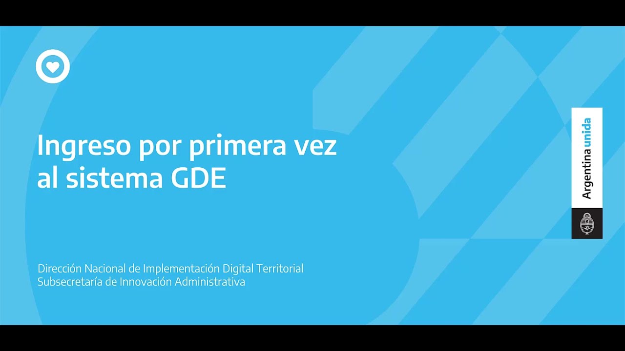 Ingreso por primera vez al sistema GDE