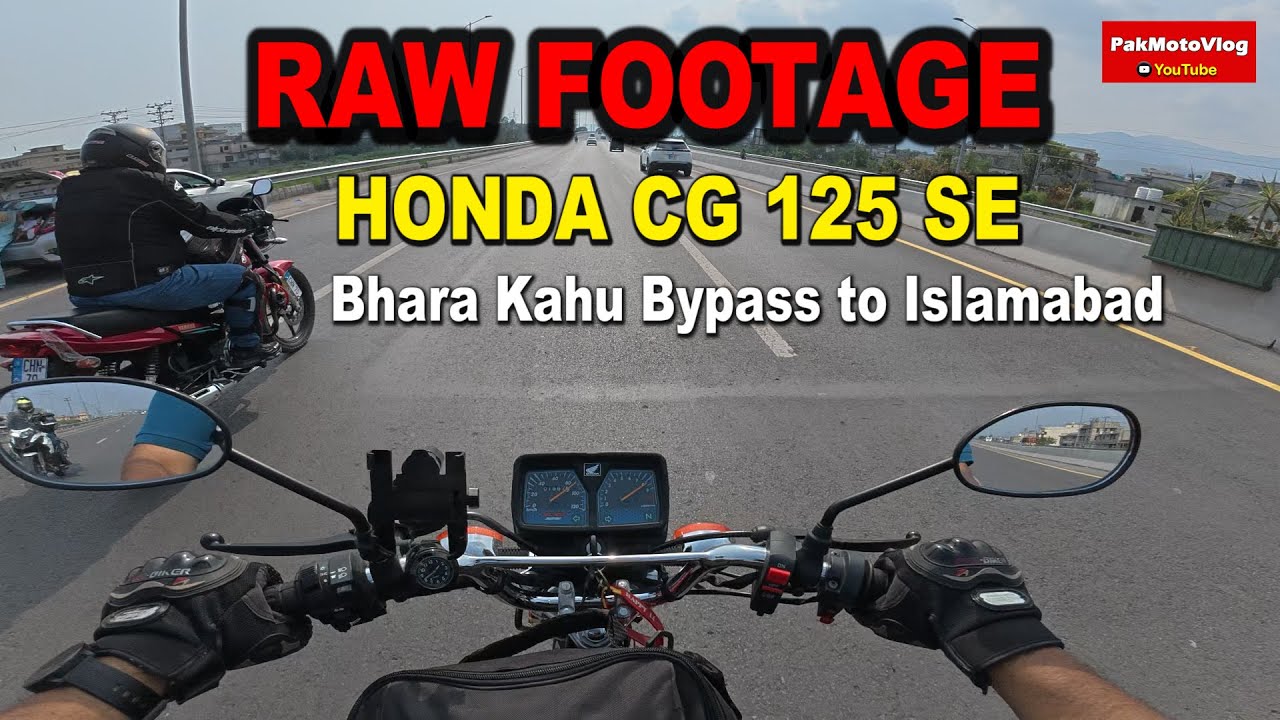 Honda CG 125 SE Model 2025 RAW Video Bhara Kahu Bypass to Islamabad