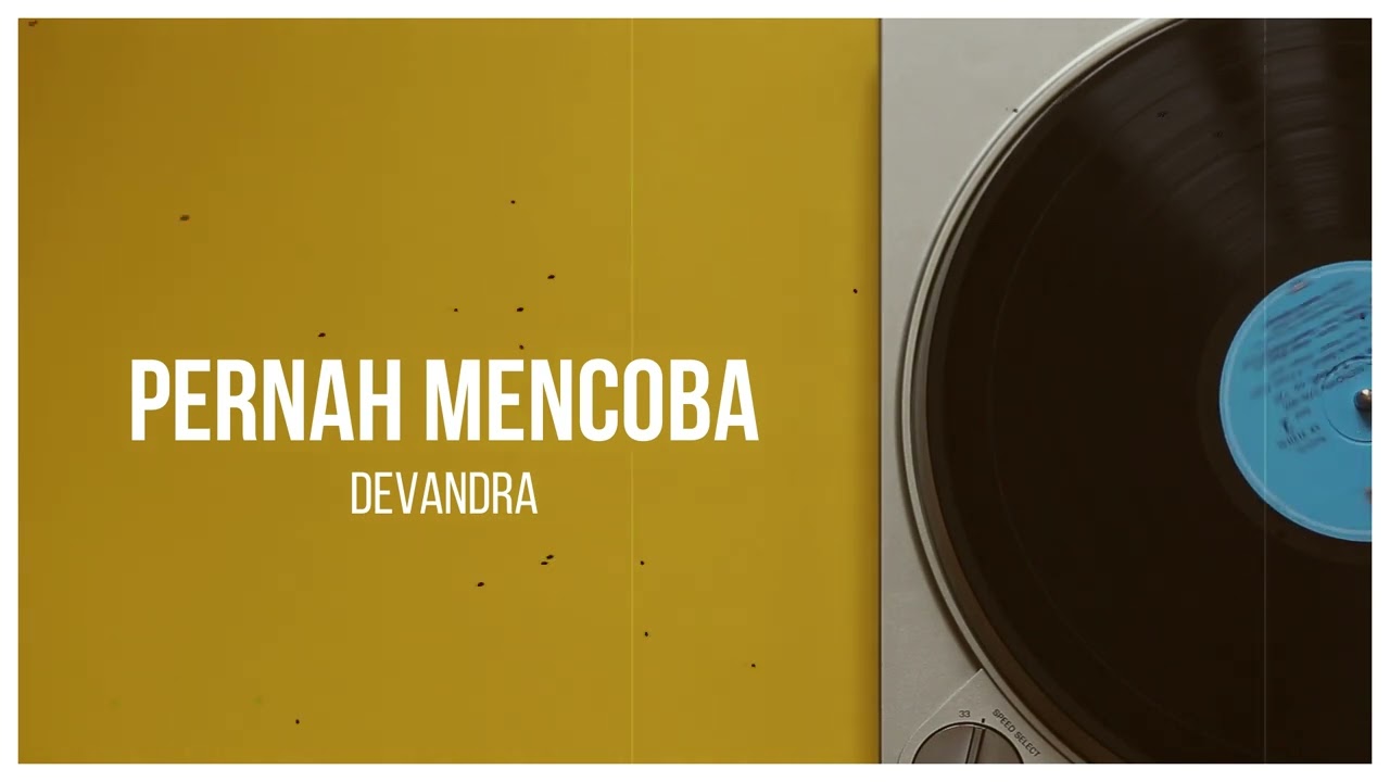 Pernah Mencoba create by Devandra