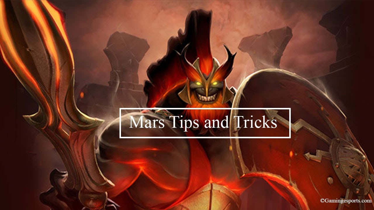 Play Mars like a God of War (Dota 2)