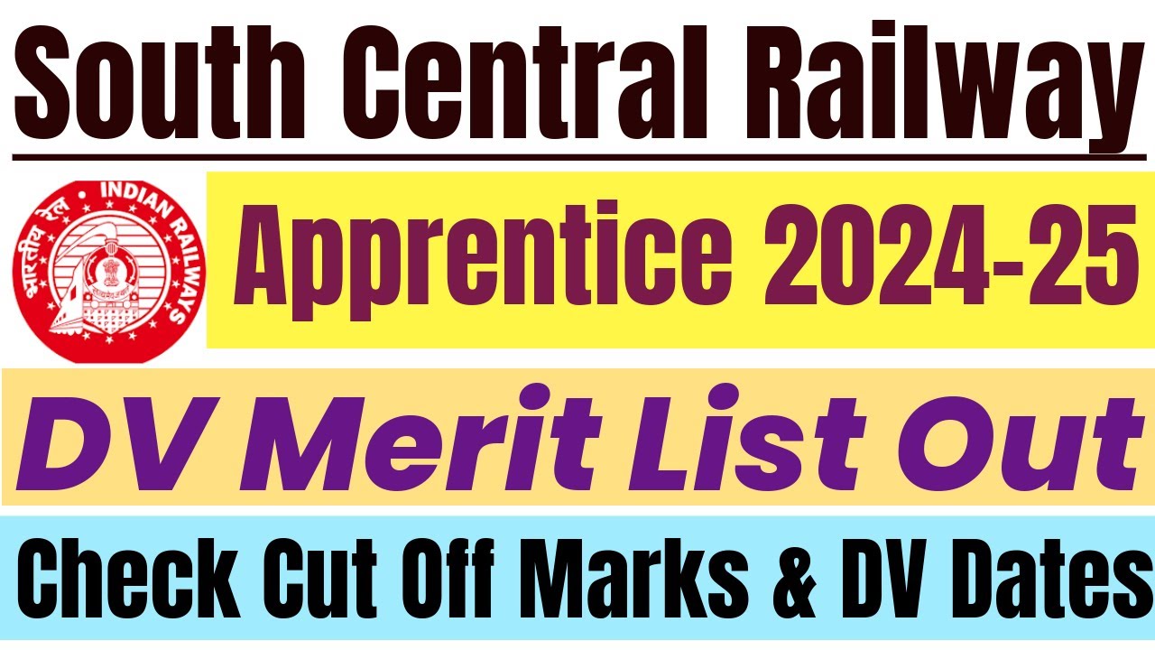 South Central Railway, Secunderabad Apprentice 2024-25 DV Merit List & Cut off Marks Released.