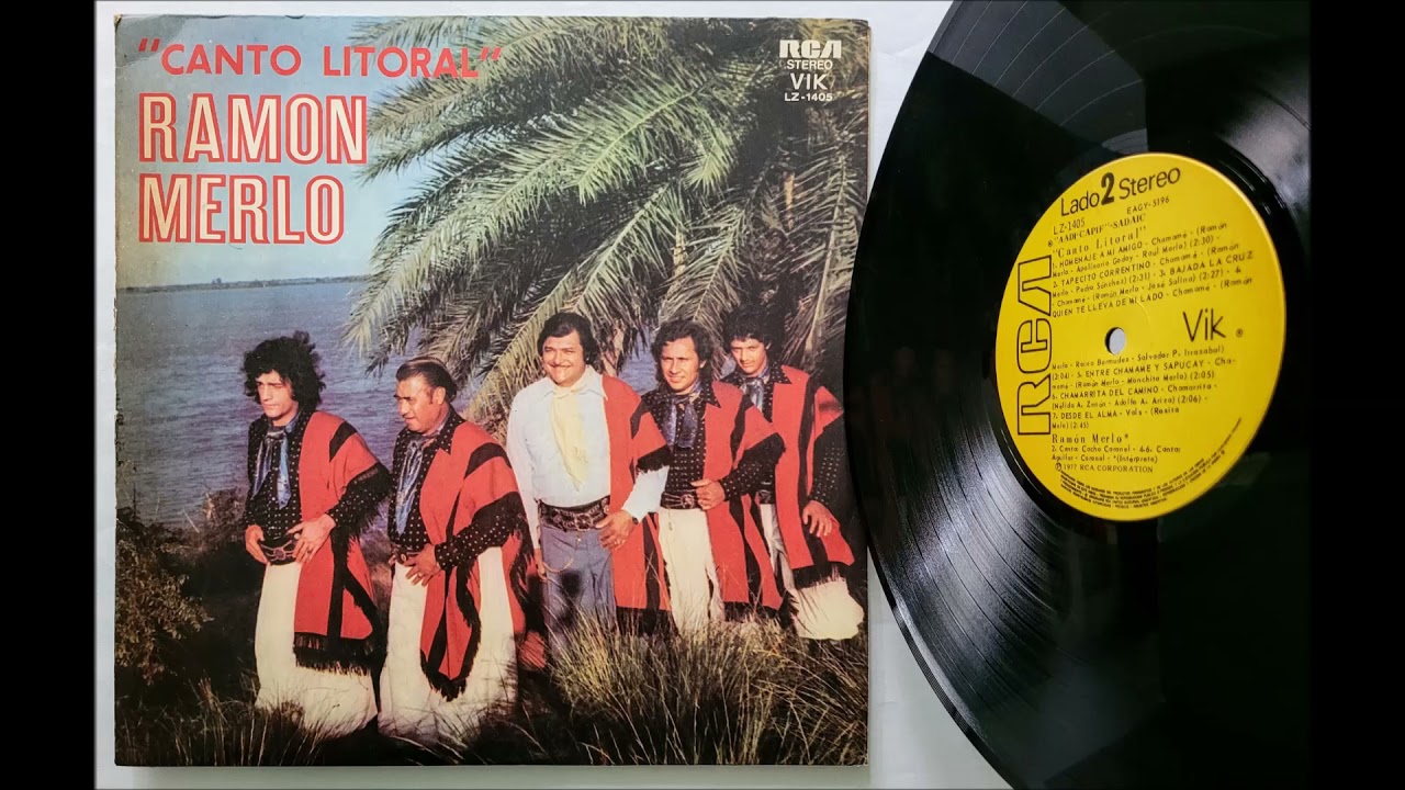 Ramon Merlo •1977• Canto Litoral ✧Con Apolinario Godoy✧ ⫷ Chamame ⫸