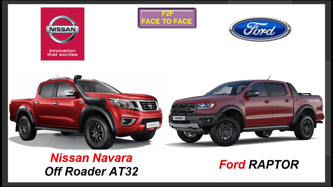 Nissan Navara AT32 Vs Ford Raptor