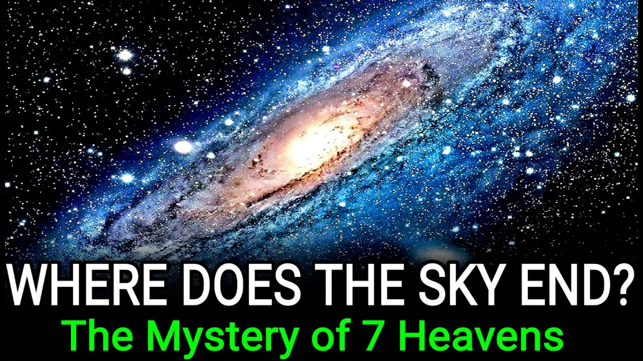 NASA vs The 7 Heavens mystery – Where Does the Universe Really End?