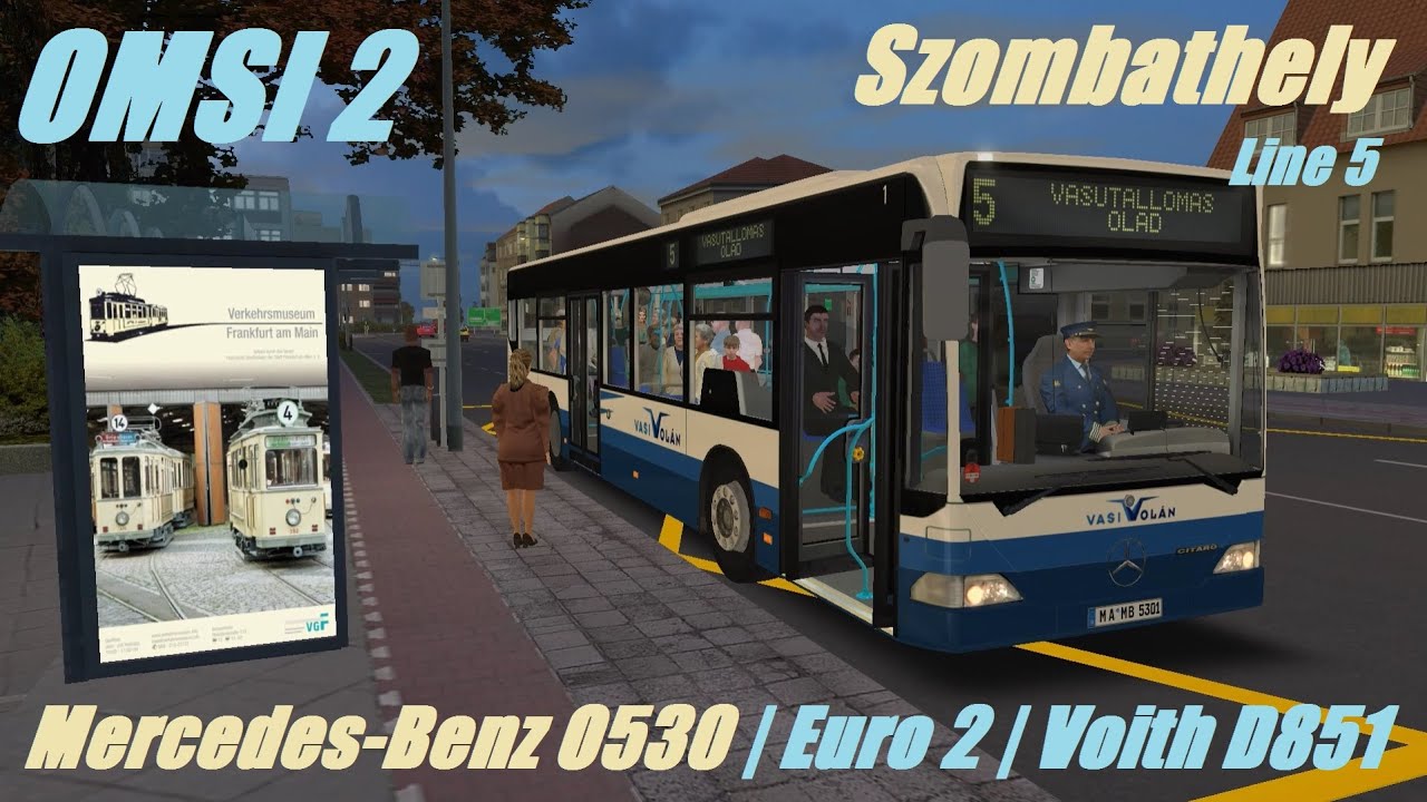 OMSI 2. Szombathely, Line 5, Mercedes-Benz O530 Citaro