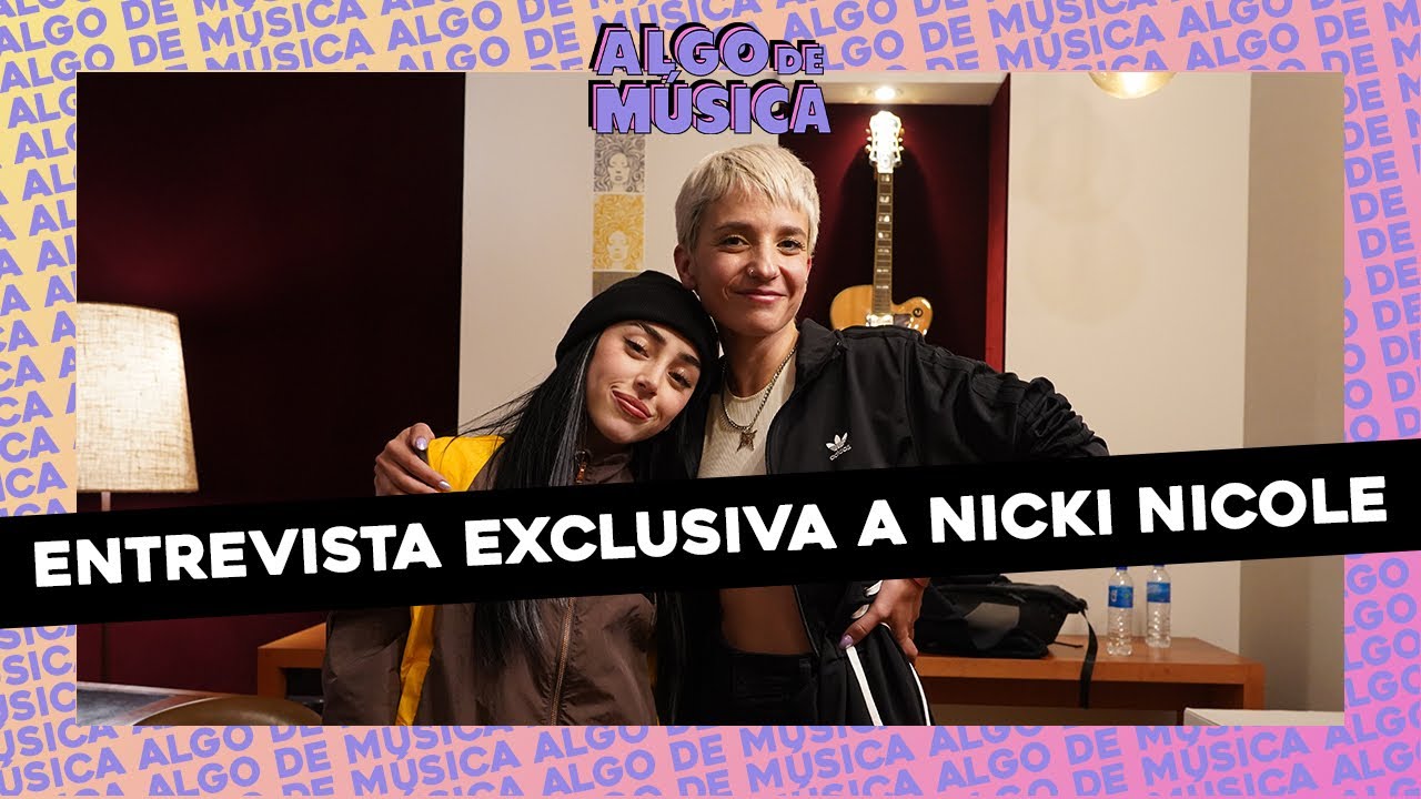 #ALGODEMÚSICA CON NICKI NICOLE: TRACK BY TRACK DE ALMA CON PAULI ECHEVERRIA