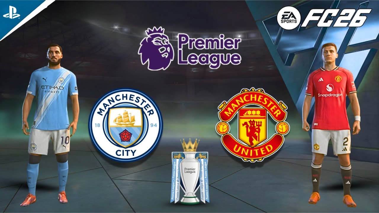 FC 26 - Man City vs Man United | Premier League Showdown | Erling Haaland vs Bruno Fernandes