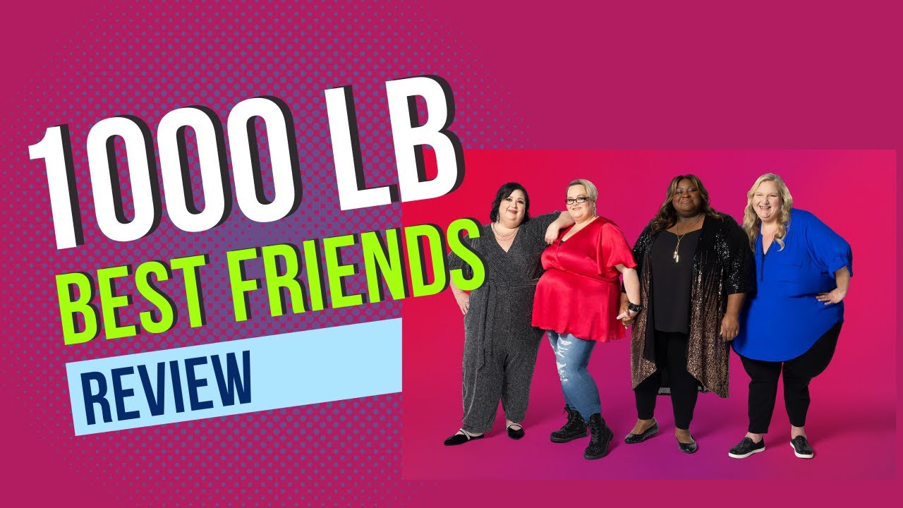 1000 lb Best Friends Season Premiere - S1 E1