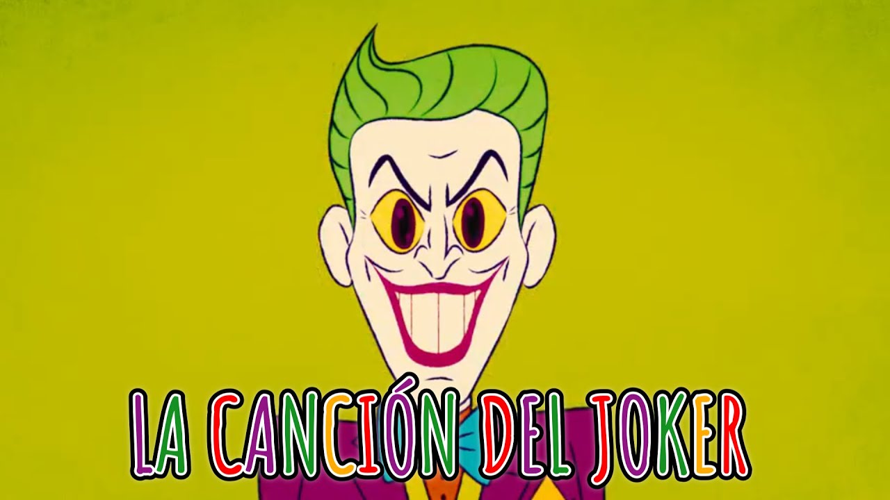 La canción del Joker
