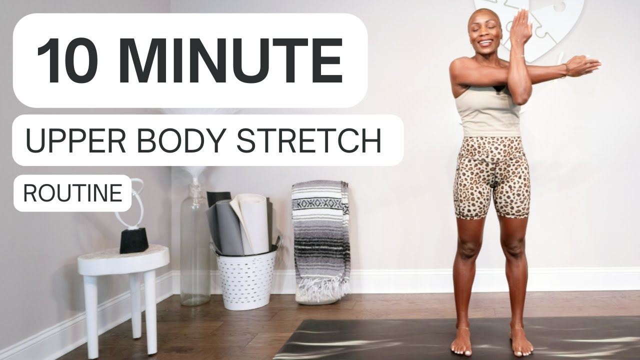 10 Minute Upper Body Stretch & Mobility | Stretches for Neck, Shoulder & Upper Back Pain Relief