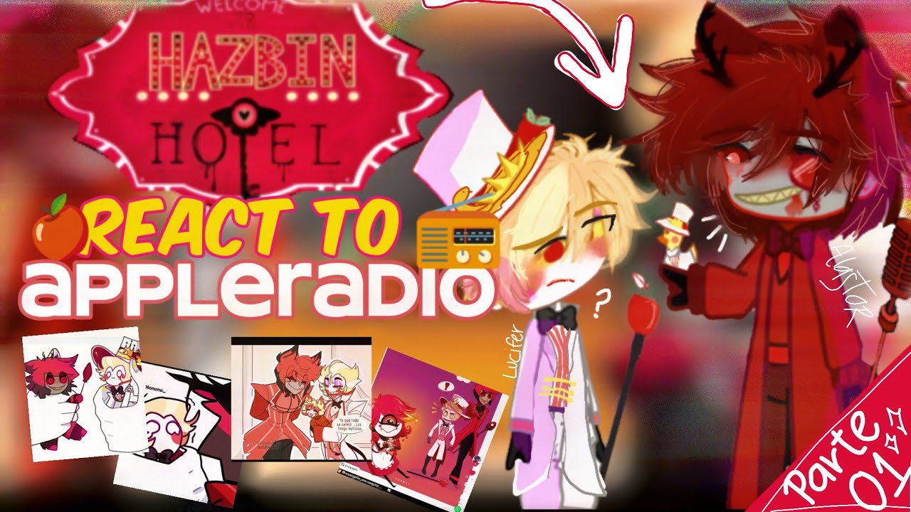 😈°HAZBIN HOTEL° 🔥 👉reaccionan al 📻RadioApple🍎 //  parte 1/? [🇺🇲/🇲🇽 ] //Gacha Nox// ^Arckat_Offcial^
