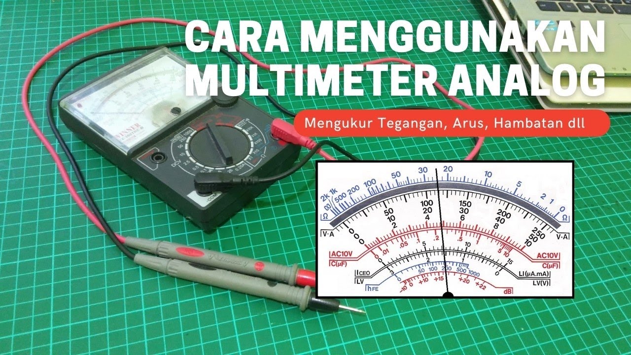 CARA Menggunakan MULTIMETER ANALOG