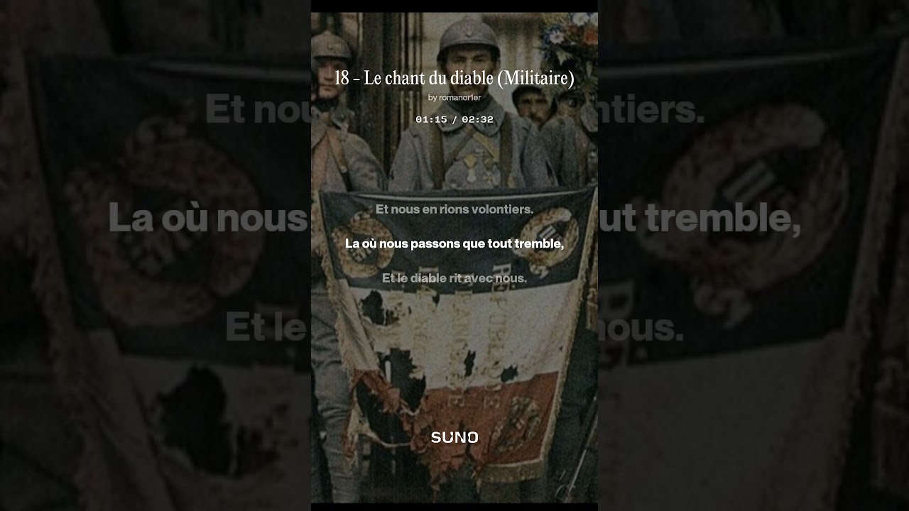 Le chant du diable (Militaire)