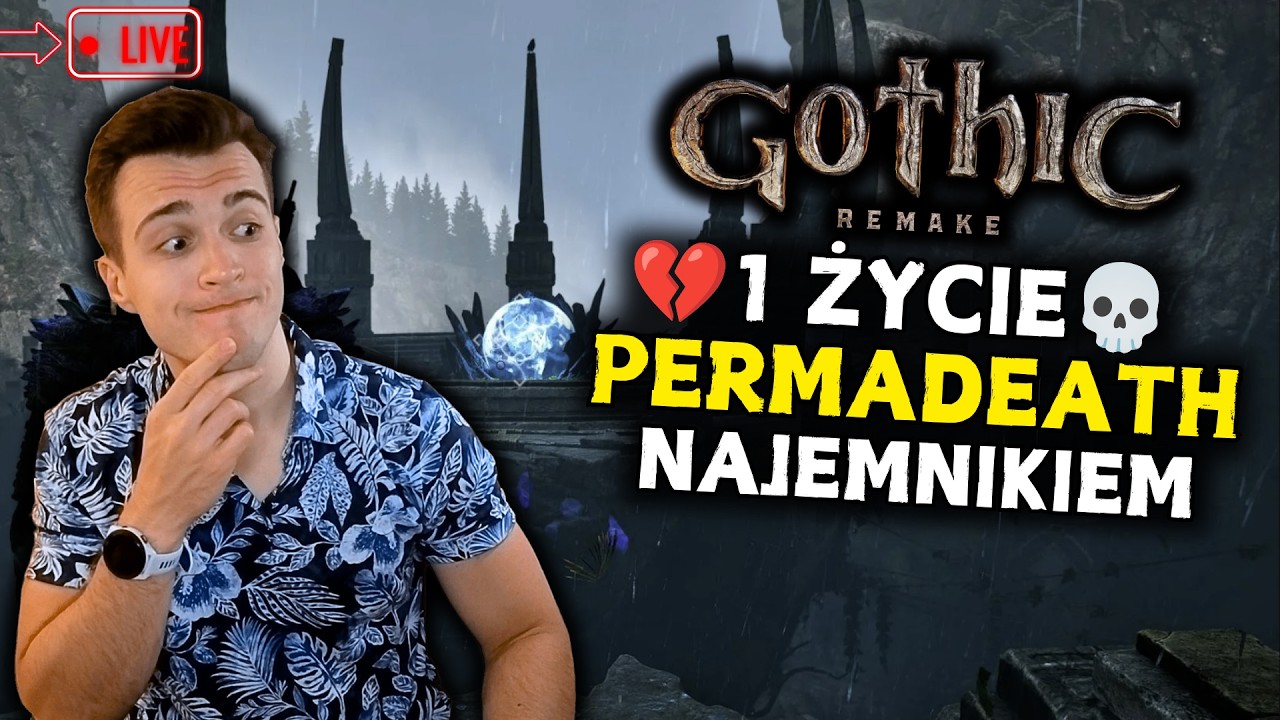 🔴 Gothic Remake - PERMADEATH | BĘDZIE FAIL OD UDARU?