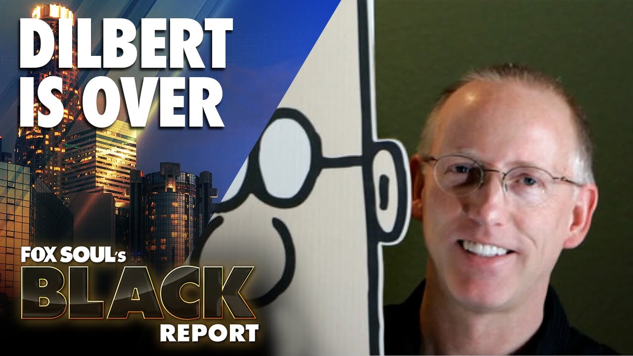Scott Adams DUMPED By Media For Racist Remarks | Fox Soul's Black Report