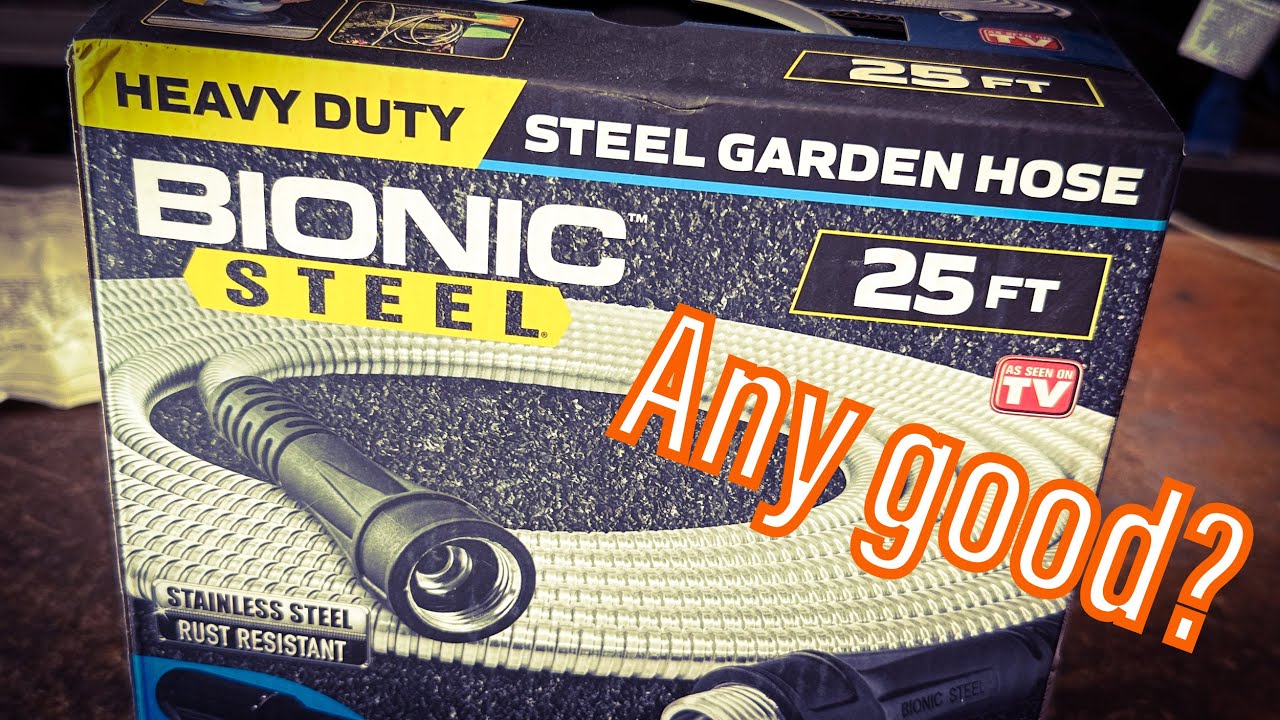 Best Garden Hose? Bionic Steel 25'