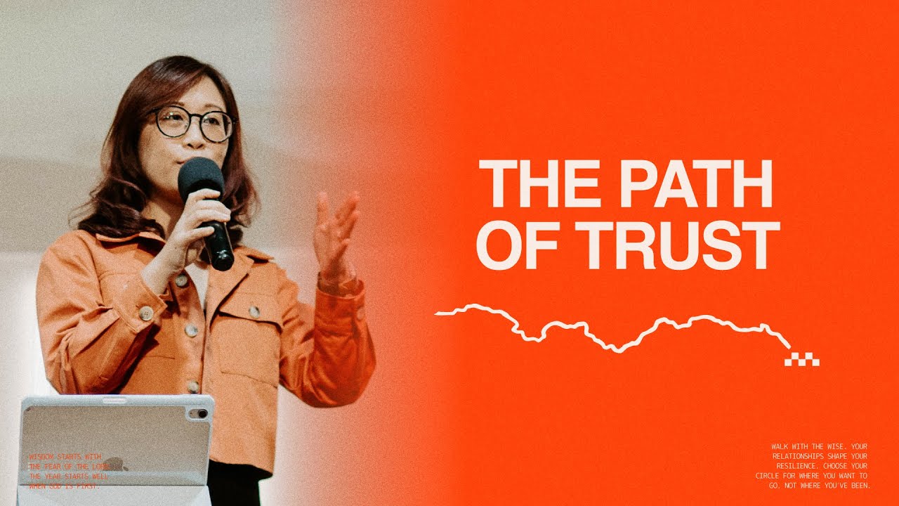 THE PATH OF TRUST | Mabel Wong | Saints