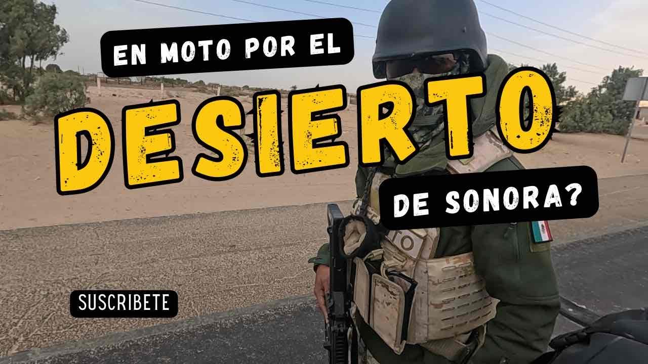 Es BUENA IDEA cruzar el DESIERTO de SONORA SOLO?? 👀⚠️🌵