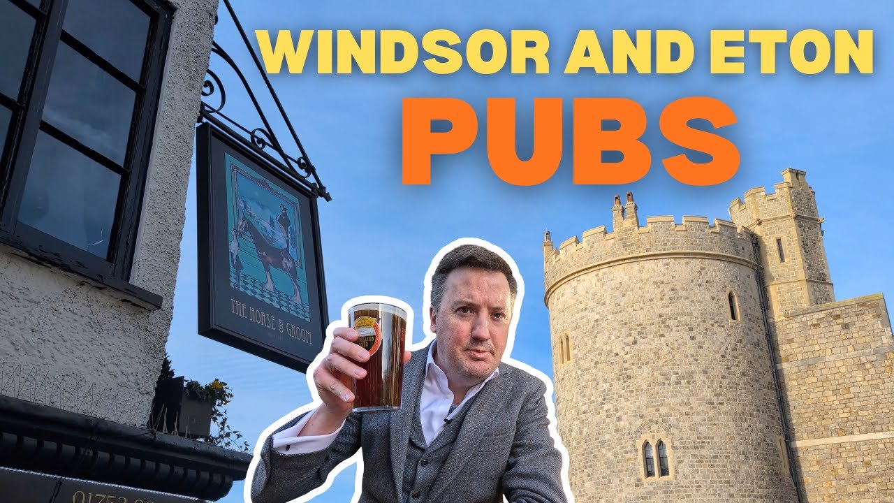 ROYAL ALE: Windsor and Eton Pubs