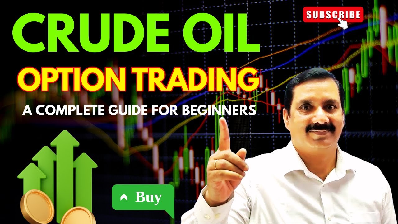 Crude oil option trading a complete guide for begginers. #commodity #crudeoil #options  #trading