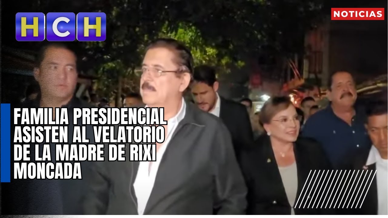 Familia Presidencial asisten al velatorio de la madre de Rixi Moncada