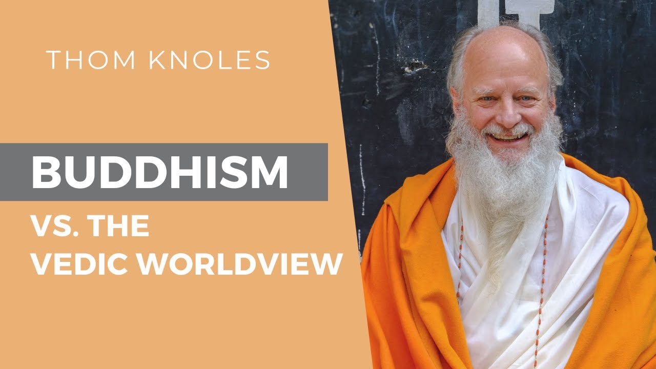 Buddhism versus the Vedic Worldview