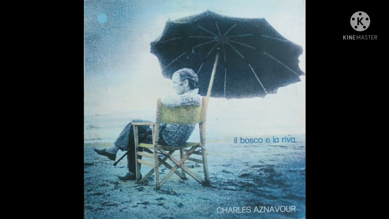 Charles Aznavour- Noi andremo a Verona