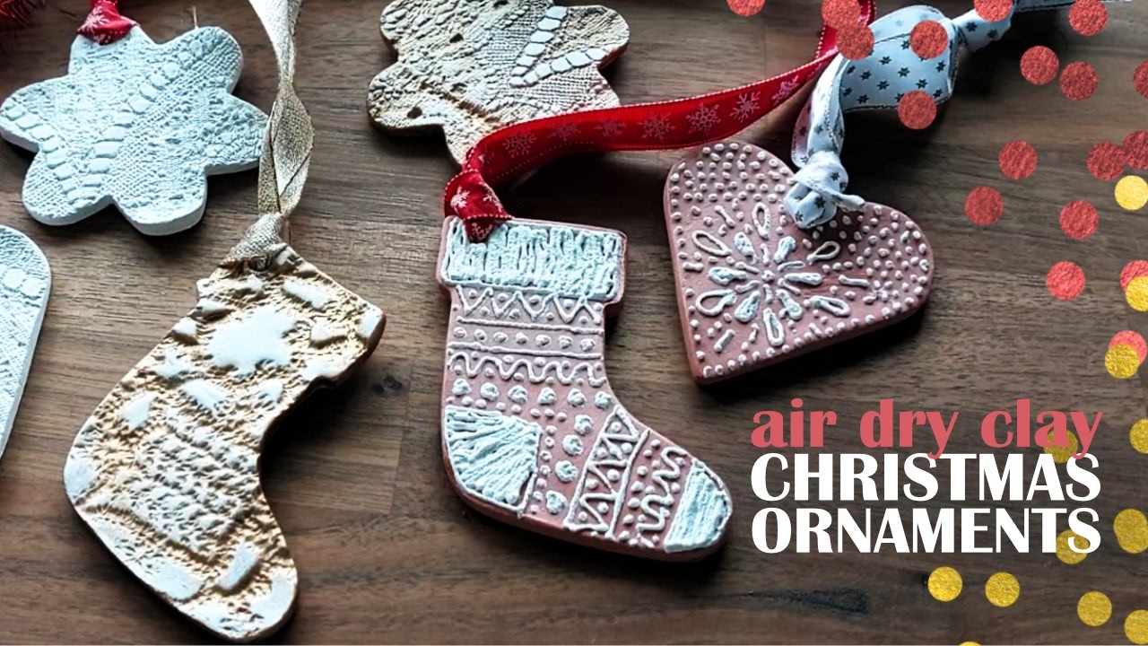 Air Dry Clay Christmas Ornaments | Christmas Decorations 3 Designs