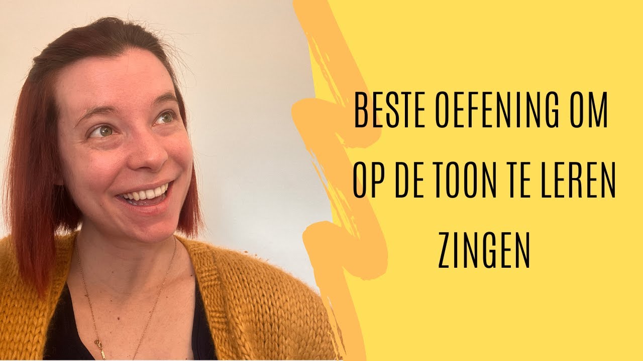 Beste Oefening Om Op De Toon Te Leren Zingen