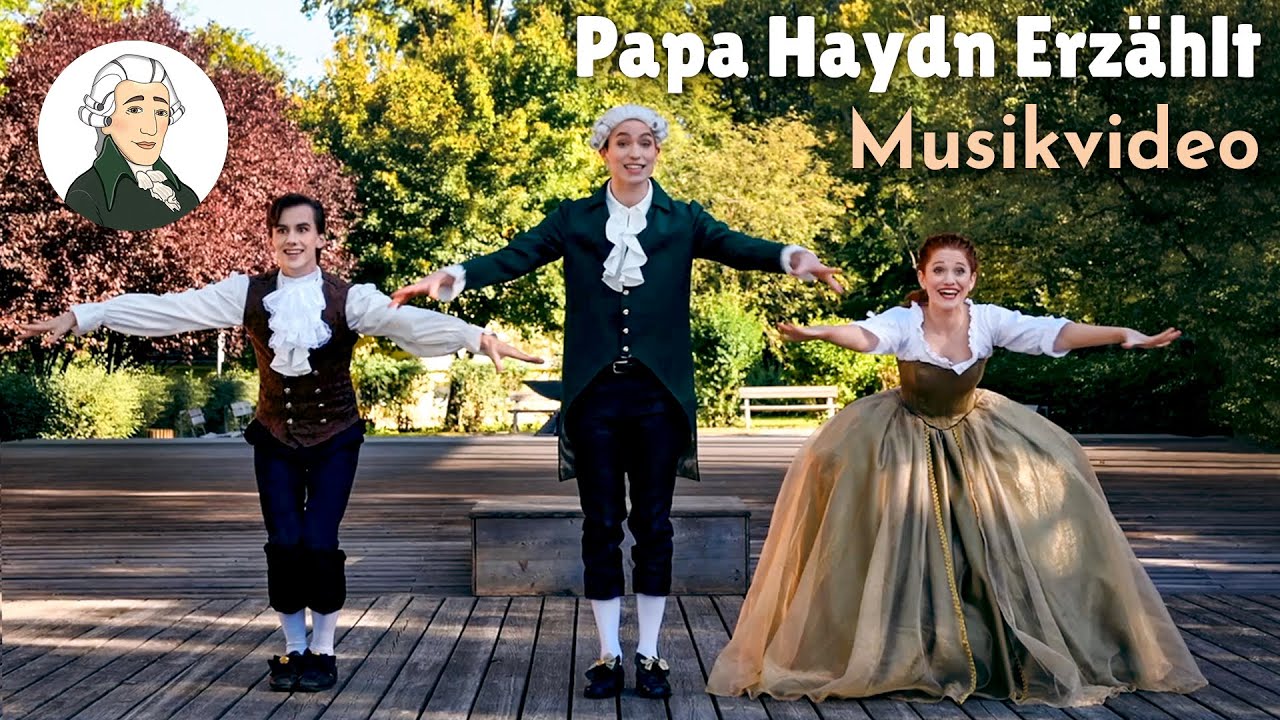 Papa Haydn Erz&auml;hlt - Musikvideo