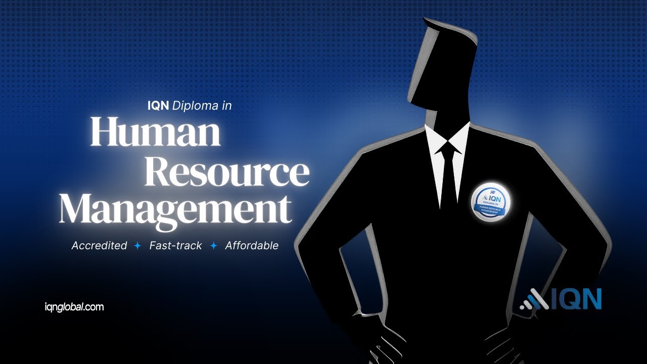 IQN Diploma in Human Resource Management (HRM)