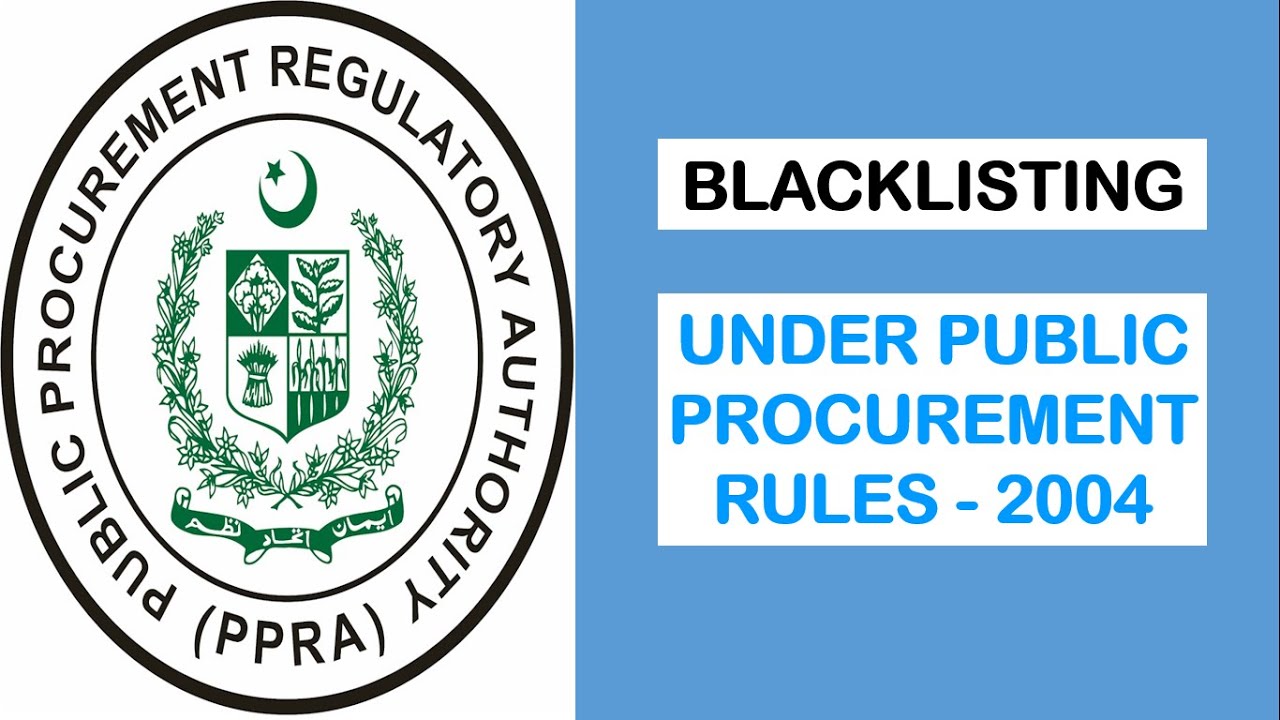 Blacklisting under Public Procurement Rules 2004