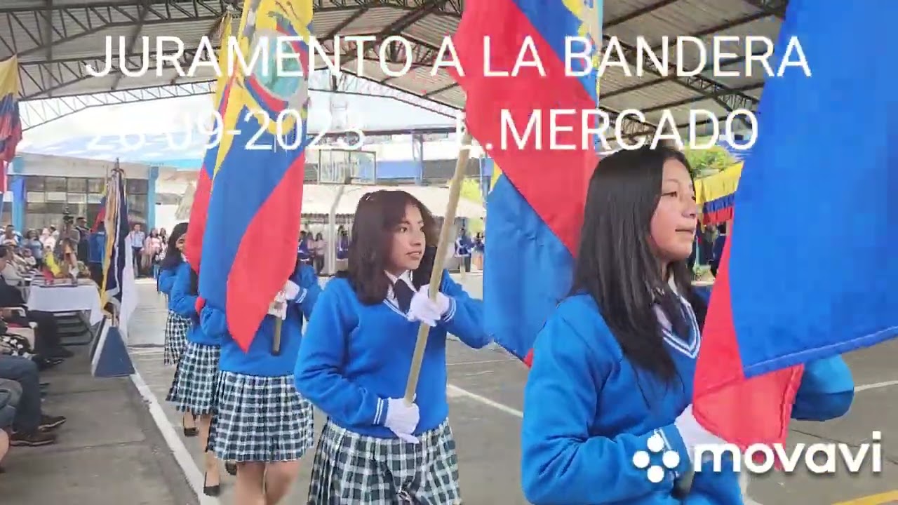 JURAMENTO A LA BANDERA. U.E LEOPOLDO MERCADO 26/09/2023. Sangolquí-Quito-Ecuador.