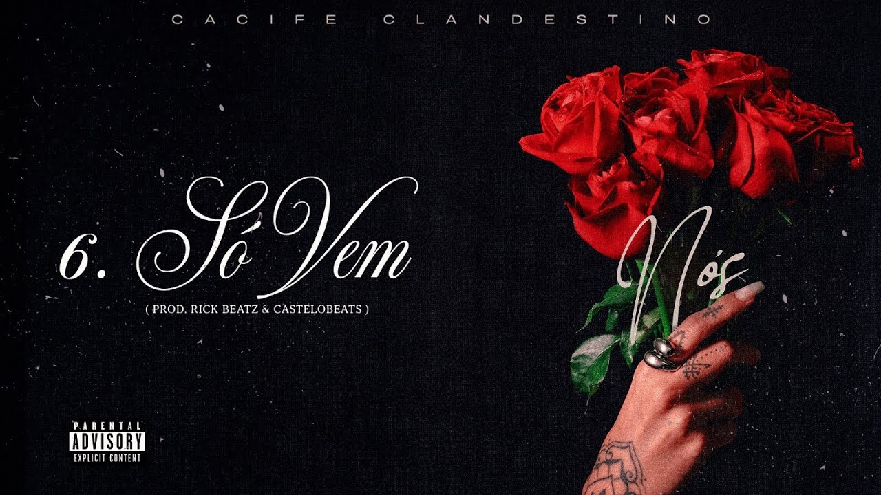 Cacife Clandestino - S&oacute; Vem (Prod. Rick Beatz & CasteloBeats)