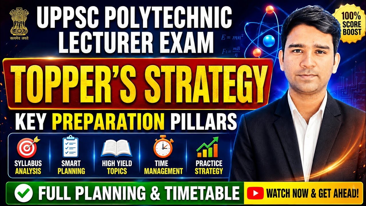 UPPSC Polytechnic Lecturer Physics Preparation Strategy | Online Coaching | Exam Pattern | Syllabus