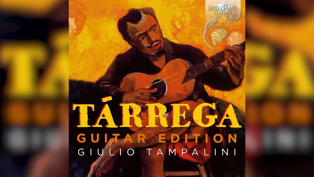T&aacute;rrega- Guitar Edition