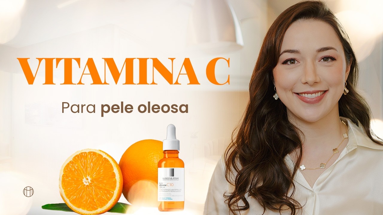 Quem tem PELE OLEOSA pode usar VITAMINA C?