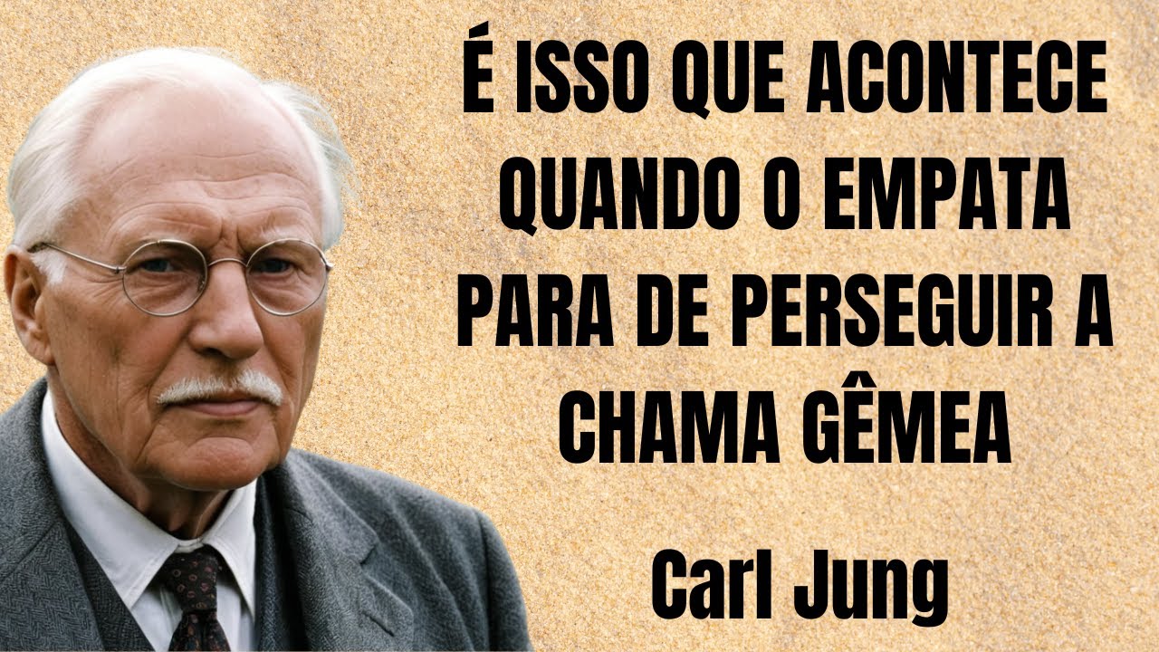 Quando o Empata Para de Perseguir a Chama Gêmea — A Última Fase do Despertar Interior | Carl Jung