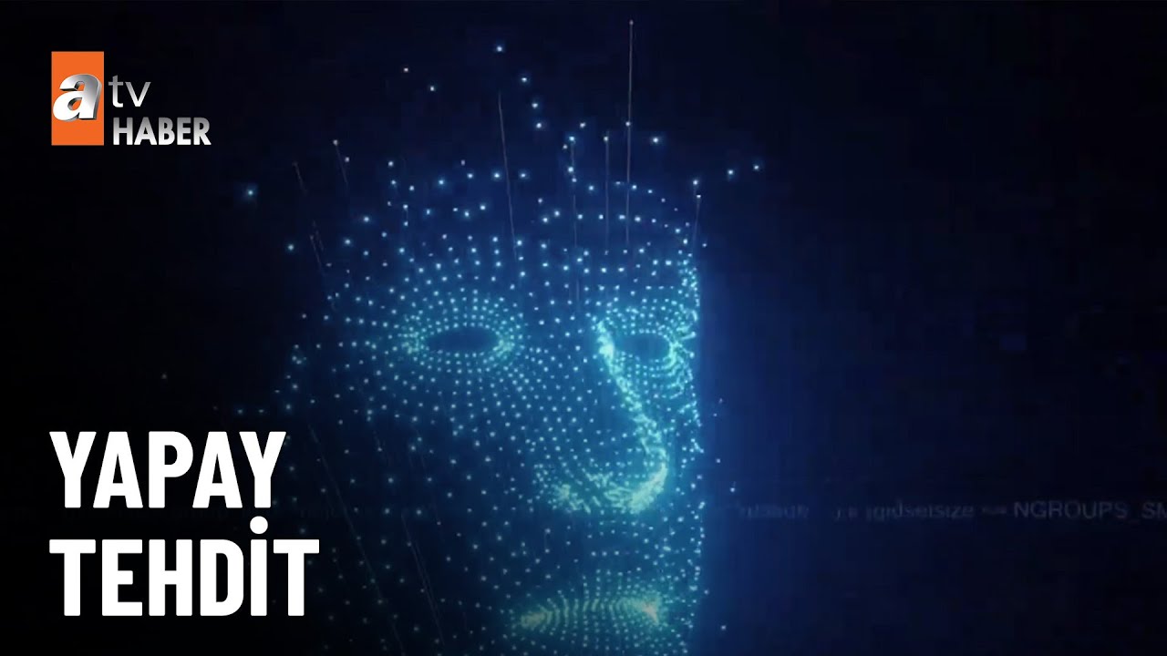 Yapay zeka tehlikesi b&uuml;y&uuml;yor - atv Ana Haber 22 Ekim 2025