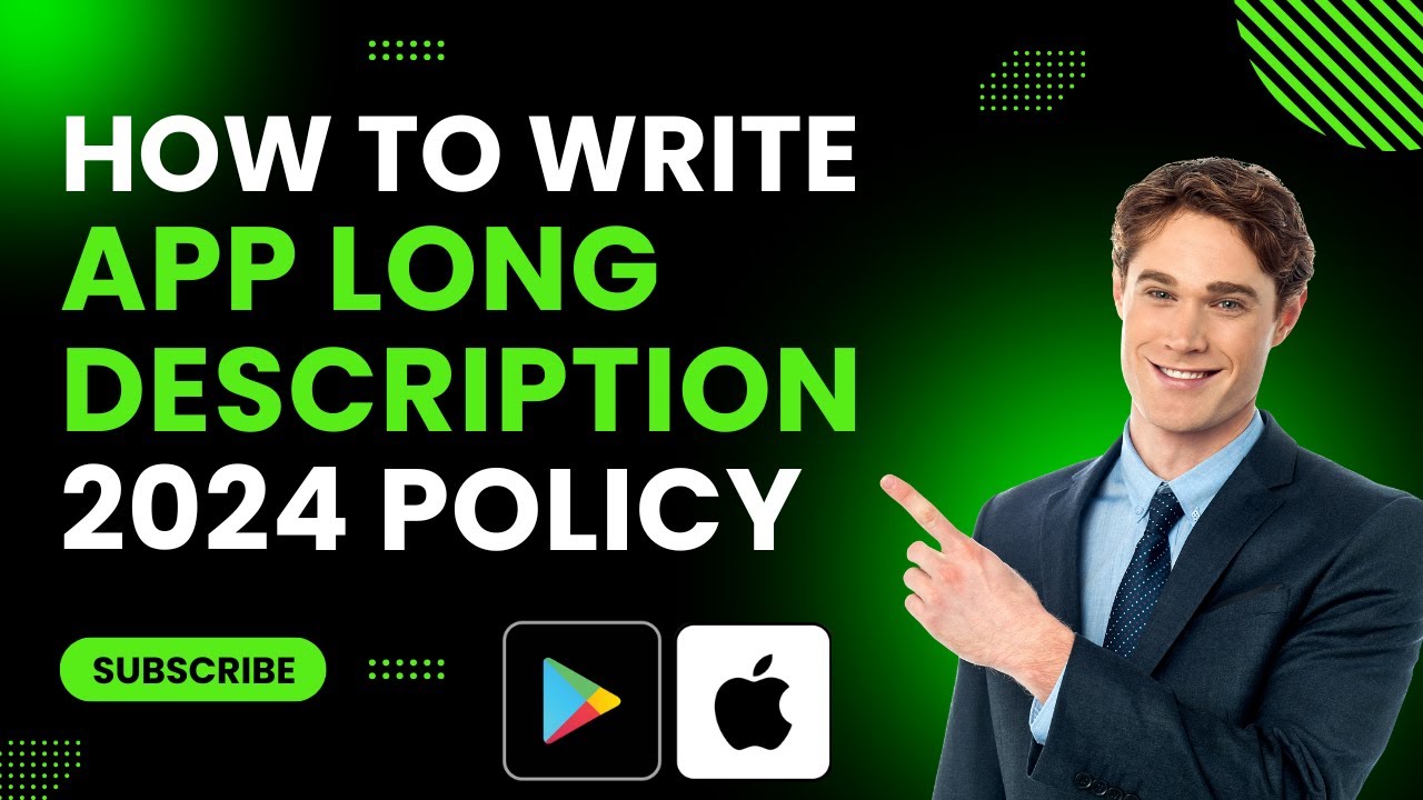 11. Long Description for Play Store and App Store | App Store Optimization