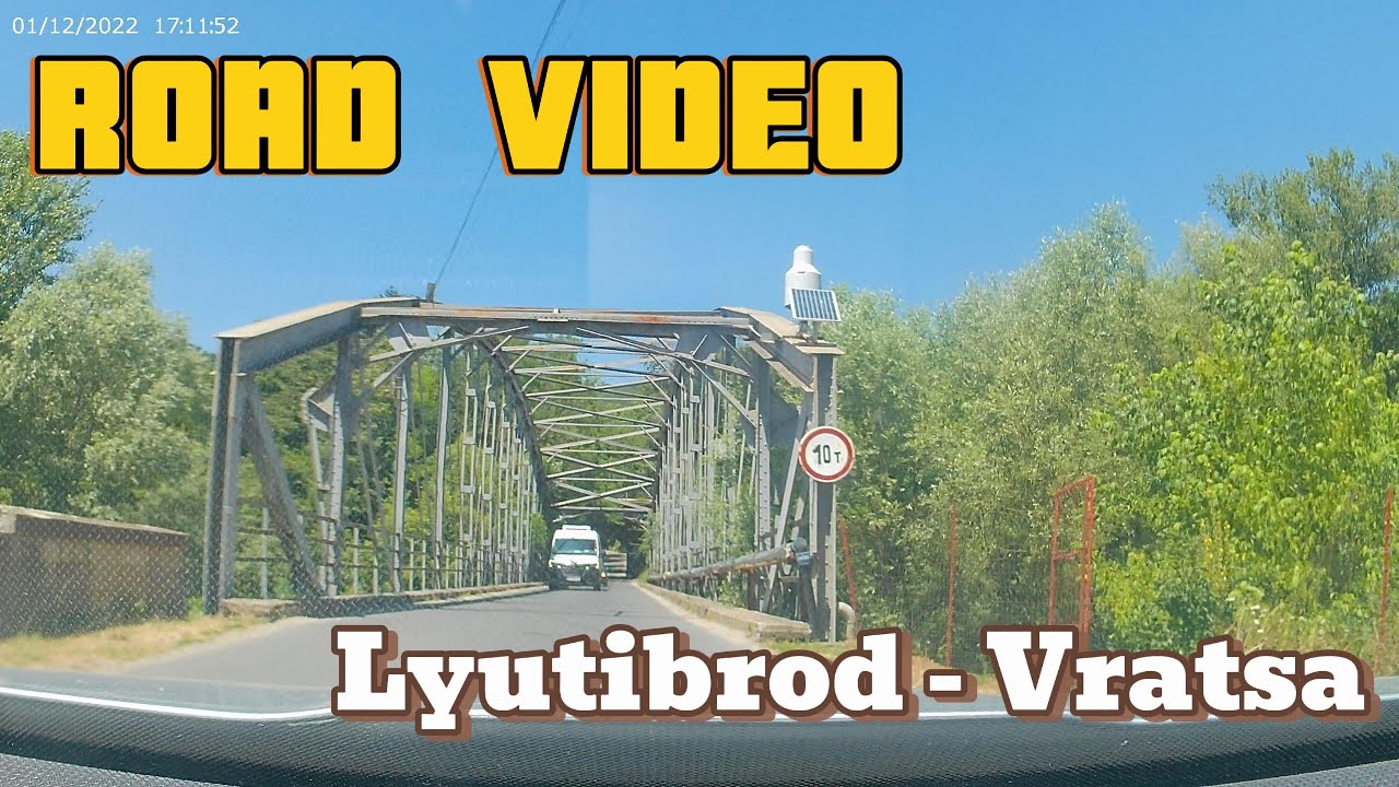Road Video//Lyutibrod - Vratsa