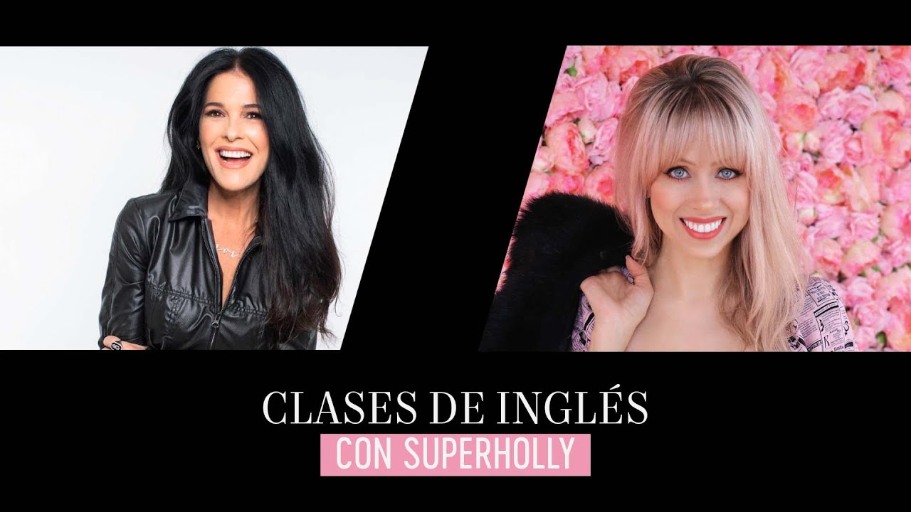 Clases de ingl&eacute;s con Superholly | Martha Debayle