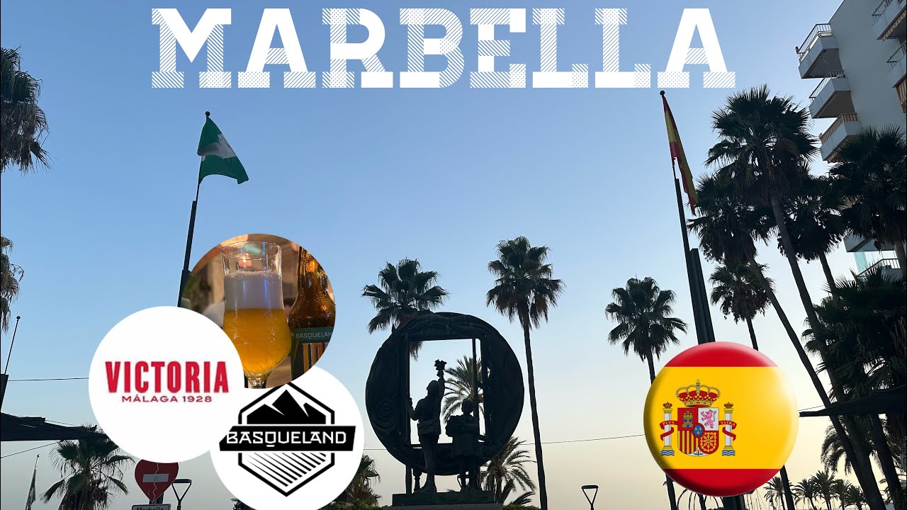 Marbella - Bars, Beers and Sights