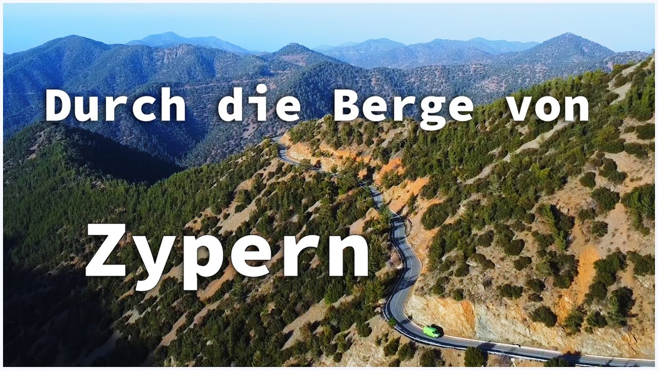 Zypern Teil 3- Mit dem Camper in's Trodosgebirge