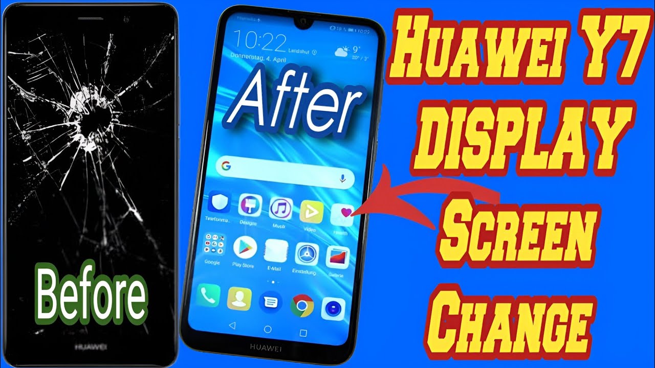 Huawei Y7 Display Screen Touch Change  | Mobile Combo Repair | Restoration Phone