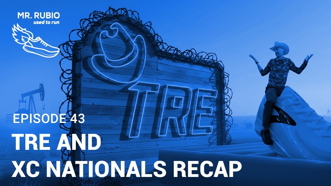 Mr. Rubio's Shoe Adventures - TRE And USATF XC Nationals | Mr. Rubio Used To Run Ep. 43