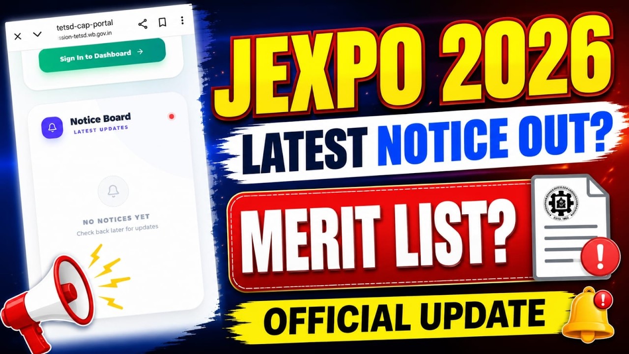 JEXPO Polytechnic 2026 Latest Notice Out? 🔥 Merit List Date | WB Polytechnic Admission Update